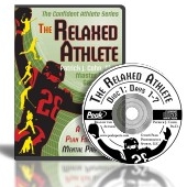 The Relaxed Athlete