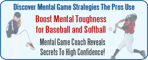 Baseball Mental Game