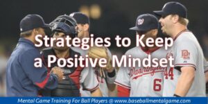 Positive Mindset in Baseball